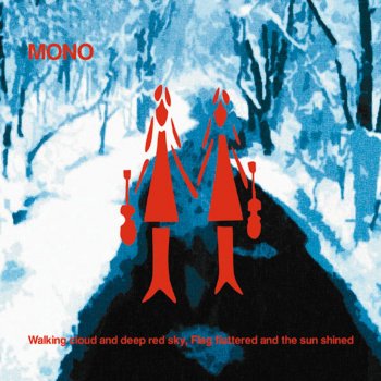 MONO Lost Snow