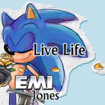 Emi Jones Live Life