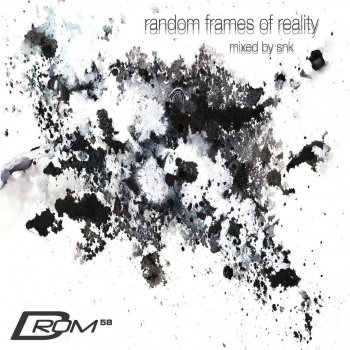 S'n'K Random Frames of Reality (Mixed by SNK)