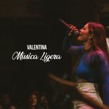 Valentina Música Ligera