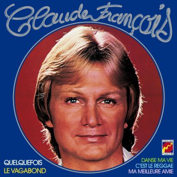 Claude François Le Vagabond