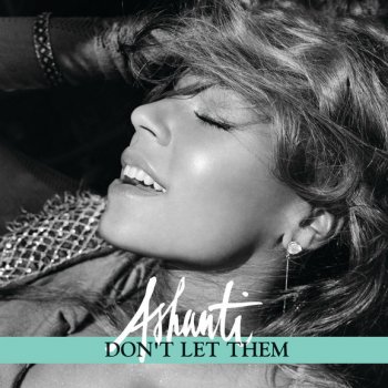 Ashanti Don't Let Them - Instrumental