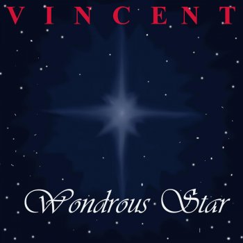 Vincent Wondrous Star