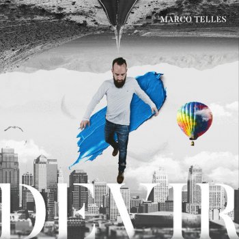 Marco Telles Com Minhas Mãos