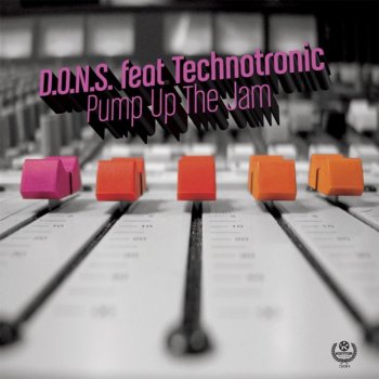 D.O.N.S. feat. Technotronic Pump Up the Jam (D.O.N.S. vs. Kurd Maverick Radio Edit)