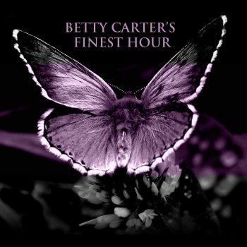 Betty Carter It Don't Mean a Thing (If Ain't Got That Swing)