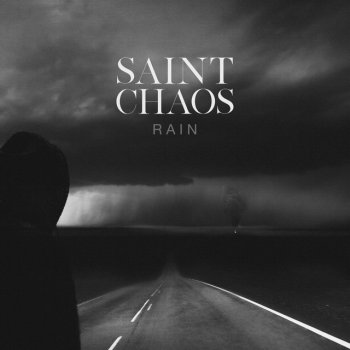 Saint Chaos Rain