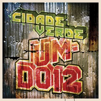 Cidade Verde Sounds feat. Ponto De Equilíbrio & Dada Yute Reggae Music