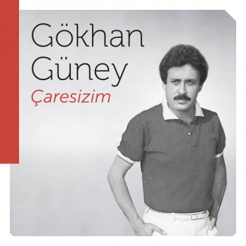 Gökhan Güney Dur Sevgilim