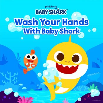 Pinkfong Wash Your Hands with Baby Shark