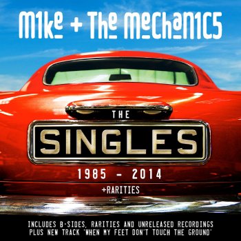 Mike + The Mechanics You Never Change (2014 - Remaster)