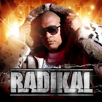 Radikal J'donnerai tout pour elle