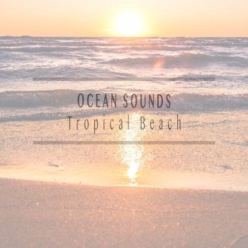 Ocean Sounds Ocean World