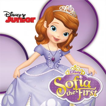 The Cast of Sofia the First feat. Cinderella & Sofia True Sisters