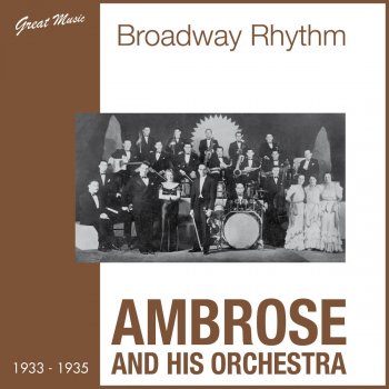 Ambrose & His Orchestra I Couldn't Be Mean to You