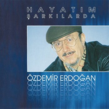 Ozdemir Erdogan Yak Bir Sigara