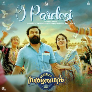 Ankit Menon feat. Sooraj Santhosh & Vinayak Sasikumar O Pardesi - From "Voice Of Sathyanathan"