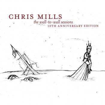 Chris Mills I Wish I Was a Bomb