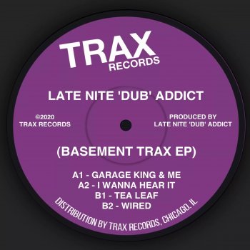 Late Nite 'DUB' Addict WIRED