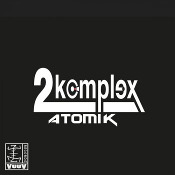 2Komplex Atomik