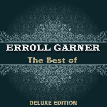 Erroll Garner I Hear a Rhapsody, Pts. 1 & 2