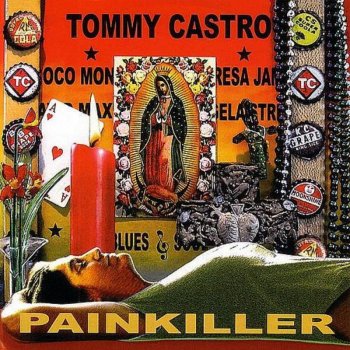 Tommy Castro Painkiller