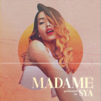 Sya MADAME