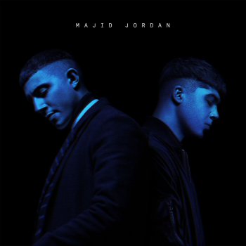 Majid Jordan Something About You