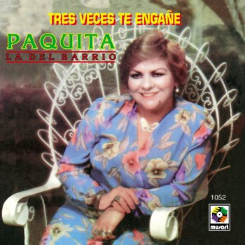 Paquita la del Barrio A Que Negar