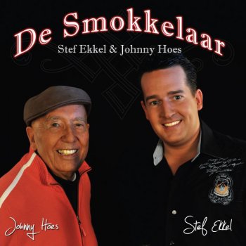 Stef Ekkel & Johnny Hoes De Smokkelaar