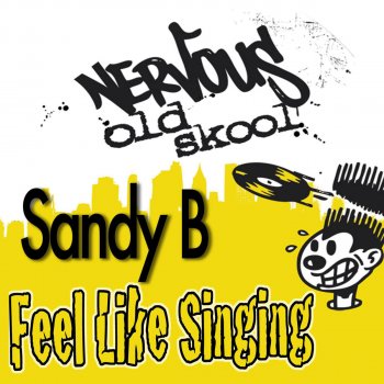 Sandy B Feel Like Singin' - BOP Radio Edit