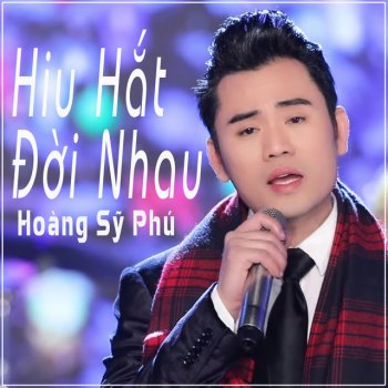 Hoàng Sỹ Phú Hãy Để Mưa Rơi