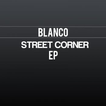 Blanco Street Corner