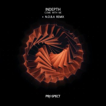 Indepth Come with Me (N.O.B.a Remix)