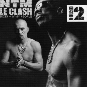 Suprême NTM Intro NTM le Clash Round 2 (IV My People mix)