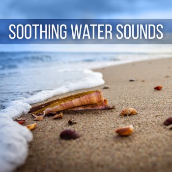 Water Sounds Music Zone Relaxation Music