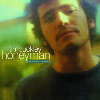 Tim Buckley Honey Man (Live)