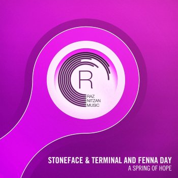 Stoneface feat. Terminal & Fenna Day A Spring of Hope - Extended Mix