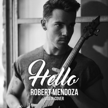 Robert Mendoza Hello