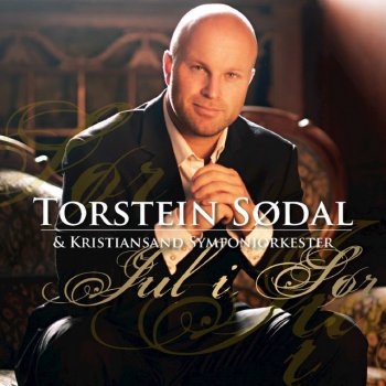 Torstein Sødal feat. Kristiansand Symfoniorkester O helga natt
