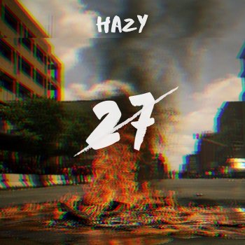 Hazy 27 (On a Roll)