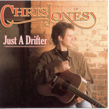 Chris Jones & The Night Drivers Cowboys Ain't Supposed To Cry