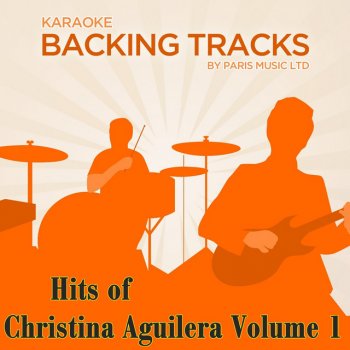 Paris Music Soar (Originally Performed By Christina Aguilera) [Karaoke Backing Track]