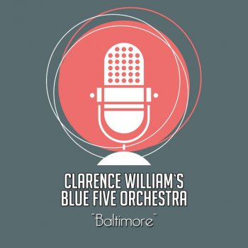 Clarence Williams' Blue Five Baltimore - Alternative Version