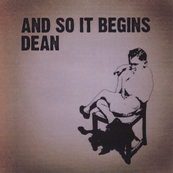 Dean The Way You Make Me Feel