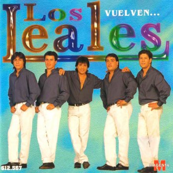 Los Leales Es la Lluvia Que Cae