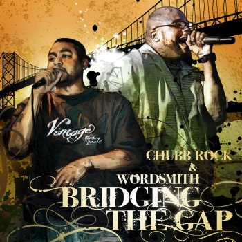 Исполнитель Chubb Rock, альбом Bridging the Gap