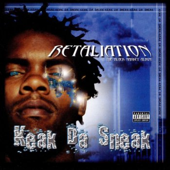 Keak da Sneak Got Me Lifted