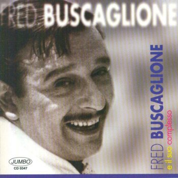 Fred Buscaglione Vocca rossa