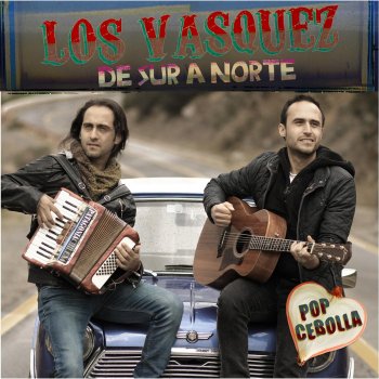 Los Vasquez Quisiera